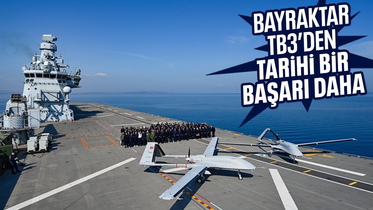 Bayraktar TB3 gemiye iniş kalkış testlerinde bir unsur imza attı